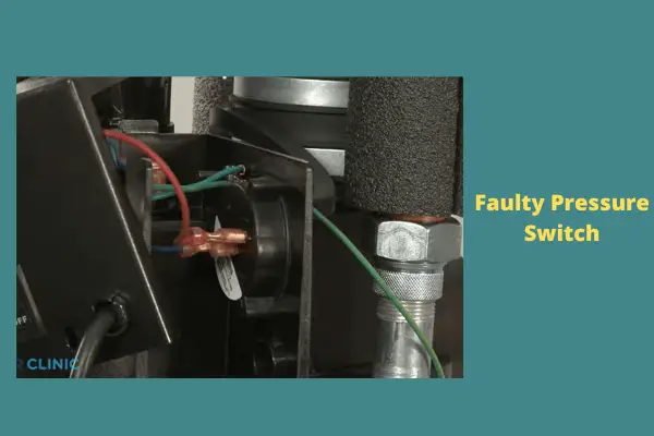 faulty pressure switch 